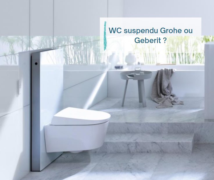 WC suspendu Grohe ou Geberit ? - iSi-Bricole